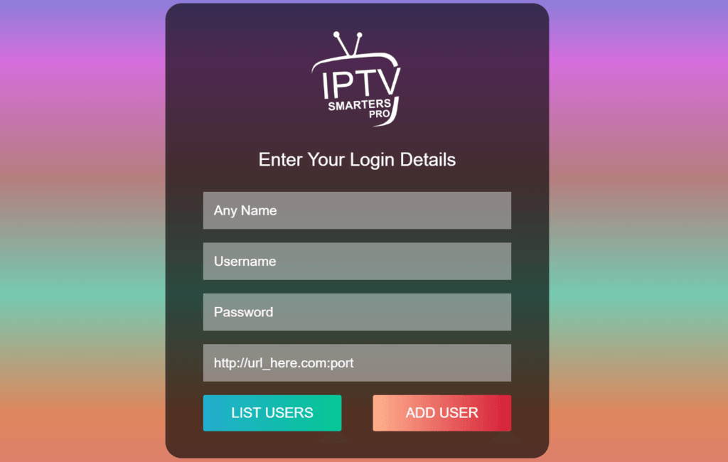 Set UP IPTV on Windows - IPTV SMARTERS PRO